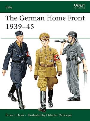 Osprey E157 Elite: The German Home Front 1939-45