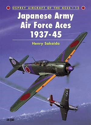 Osprey AA13 Aircraft of the Aces: Japanese Army AF Aces 1937-45