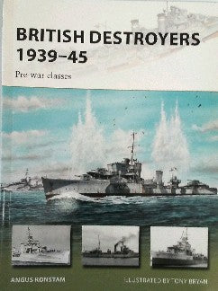 Osprey V246 Vanguard: British Destroyers 1939-45 Pre-War Classes