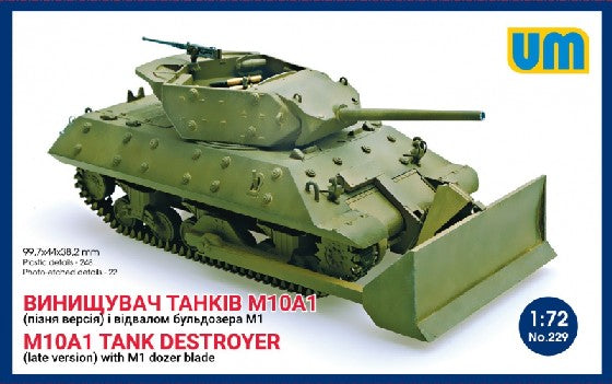 Unimodel 229 1/72 M10A1 (Late) Tank Destroyer w/M1 Dozer Blade