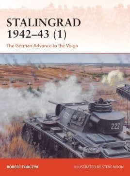 Osprey C359 Campaign: Stalingrad 1942-43 (1) The German Advance to the Volga