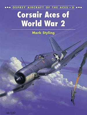 Osprey AA8 Aircraft of the Aces: Corsair Aces of WWII