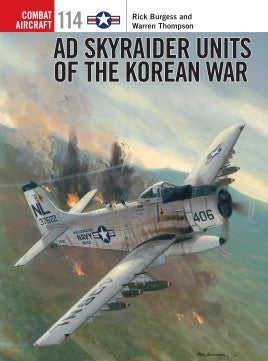 Osprey CA114 Combat Aircraft: AD Skyraider Units of the Korean War