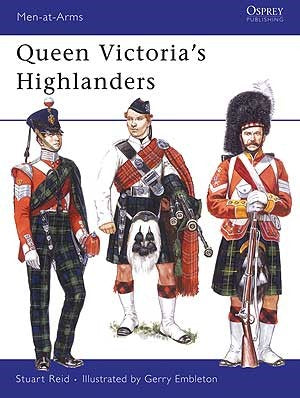 Osprey MAA442 Men at Arms: Queen Victoria's Highlanders