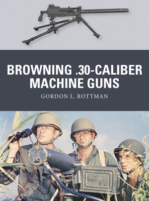 Osprey WP32 Weapon: Browning .30-Caliber Machine Guns