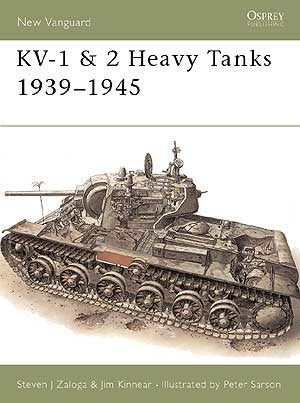Osprey V17 Vanguard: KV1 & 2 Heavy Tank 1941-1945