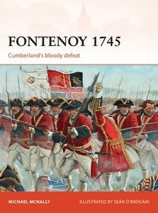 Osprey C307 Campaign: Fontenoy 1745 Cumberland's Bloody Defeat