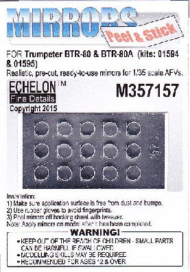 Echelon Decals 357157 1/35 BTR80/90A Mirrors for TSM (Peel & Stick)