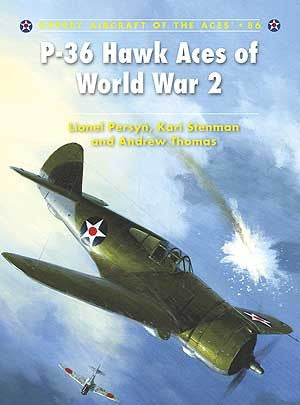 Osprey Publishing AA86 Aircraft of the Aces: P36 Hawk Aces of WWII
