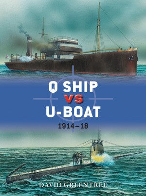 Osprey Publishing D57 Duel: Q Ship vs U-Boat 1914-18