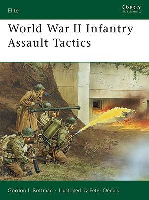 Osprey Publishing E160 Elite: WWII Infantry Assault Tactics