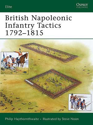 Osprey Publishing E164 Elite: British Napoleonic Infantry Tactics 1792-1815