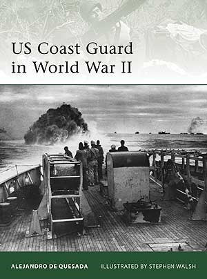 Osprey Publishing E180 Elite: US Coast Guard in WWII