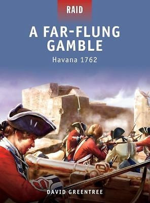 Osprey Publishing R15 Raid: A Far-Flung Gamble Havana 1762