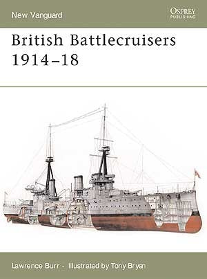 Osprey Publishing V126 Vanguard: British Battlecruisers 1914-18