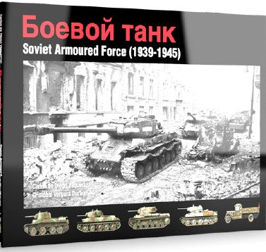 Abteilung 502 609 Soviet Armoured Force 1939-1945 Book (Hardback) (D)