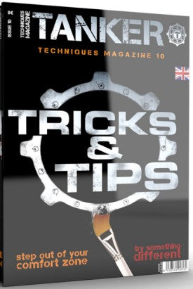 AK Interactive T10 Tanker Techniques Magazine Issue 10: Tricks & Tips