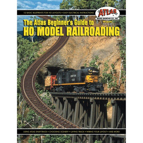 Atlas Model Railroad 9 HO Beginner's Guide to HO Model Railroading Book