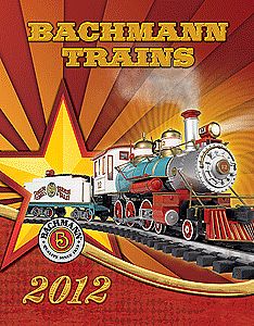 Bachmann 99812 All Scale Book -- 2012 Bachmann Catalog