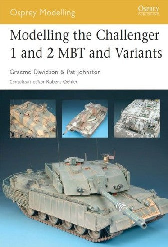 Osprey OM29 Osprey Modelling: Modelling Challenger I/II MBT & Variants
