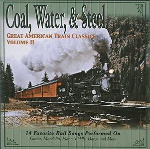 Con-Cor 990222 All Scale Instrumental CD - Great American Train Classics -- Volume 2 Coal, Water & Steel