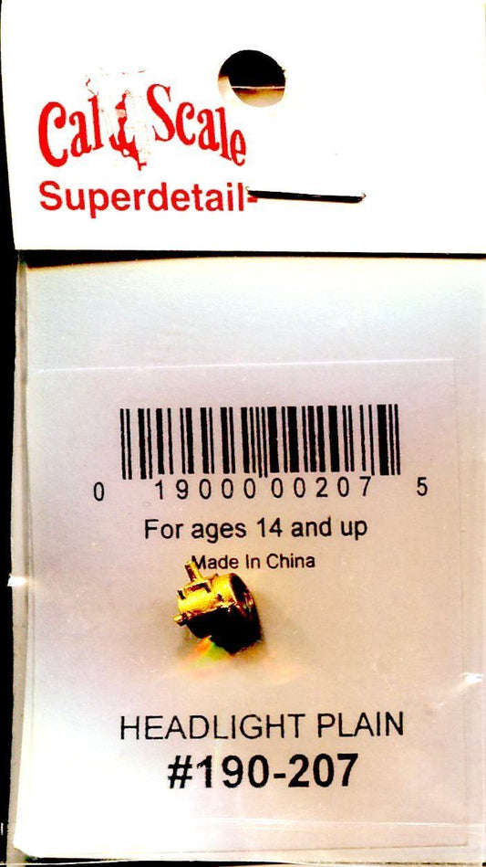 Cal Scale 207 Ho Headlight Plain