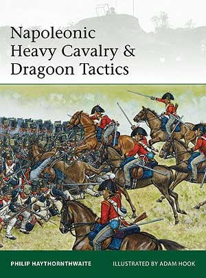 Osprey E188 Elite: Napoleonic Heavy Cavalry & Dragoon Tactics