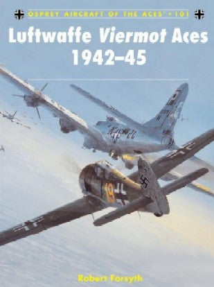 Osprey AA101 Aircraft of the Aces: Luftwaffe Viermot Aces 1942-45