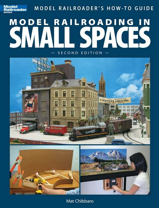 Kalmbach 12442 Model Railroading in Small Spaces 2nd Edition (D)