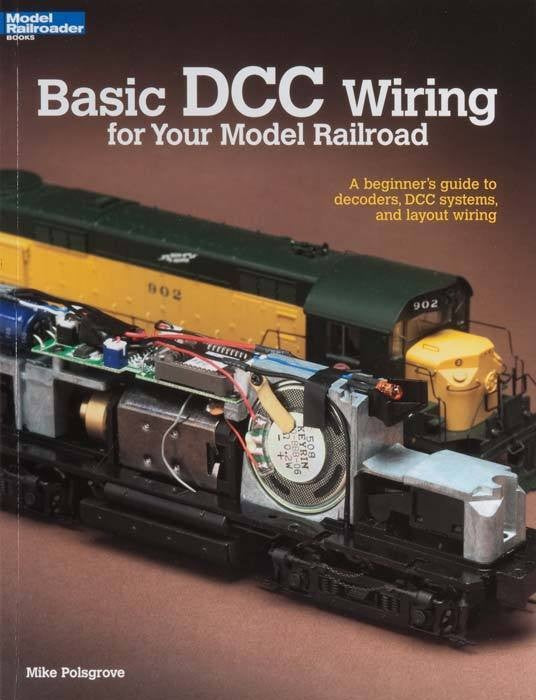 Kalmbach 12448 Basic DCC Wiring for Your Model Railroad
