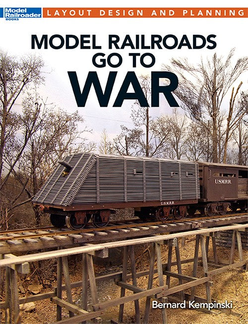 Kalmbach 12483 Layout Design & Planning Model Railroads Go to War (D)