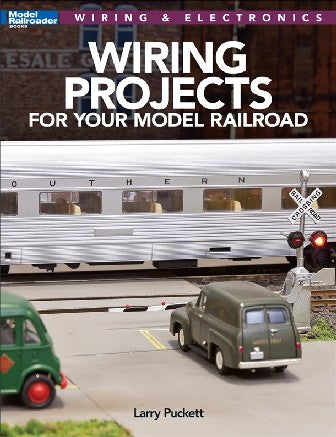 Kalmbach 12809 Wiring Projects for Your Model Railroad