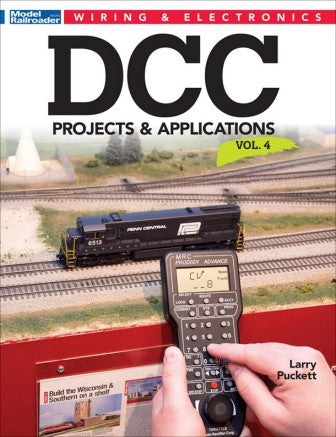 Kalmbach 12816 Wiring & Electronics DCC Projects & Applications Vol.4