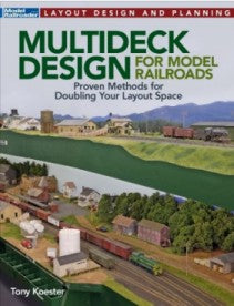 Kalmbach 12837 Layout Design & Planning Multideck Design for Model Railroads