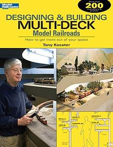 Kalmbach Publishing 12434 All Scale Book -- Designing and Building Multi-Deck Model Railraods