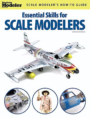 Kalmbach Publishing 12446 All Scale Fine Scale Modeler Books -- Essential Skills for Scale Modelers