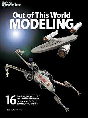 Kalmbach Publishing 12807 All Scale Out of this World Modeling -- Softcover, 144 Pages