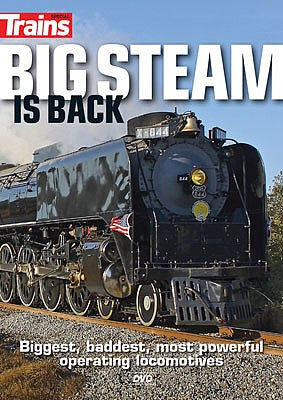 Kalmbach Publishing 15117 All Scale Big Steam Is Back DVD -- 90 Minutes