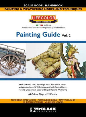 Lifecolor 922402 Scale Model Handbook Painting Guide Vol.2: Painting & Weathering Modelling Techniques