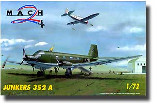 Mach 2 Models 31 1/72 Junkers Ju352A Aircraft (D)