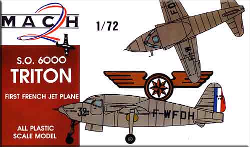 Mach 2 Models 5 1/72 SO6000 Triton 1st French Jet Aircraft (D)