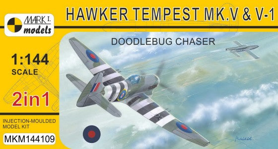 Mark I Models 144109 1/144 Hawker Tempest Mk V/V1 Aircraft (2 in 1)