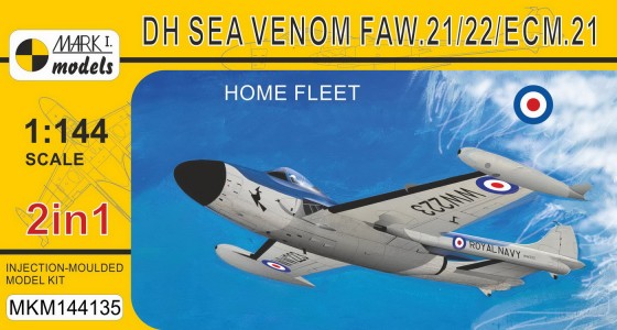 Mark I Models 144135 1/144 Sea Venom FAW21/22/ECM21 British Navy Fighter (2 in 1)