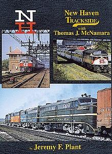 Morning Sun Books 1010 All Scale Book -- New Haven Trackside
