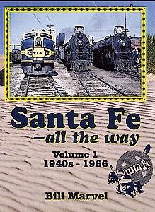 Morning Sun Books 1011 All Scale Book -- Santa Fe -All The Way: Volume 1, 1940s-1966