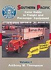 Morning Sun Books 1015 All Scale Book -- Southern Pacific Color Guide To Freight & Passenger Equipment: Volume 1