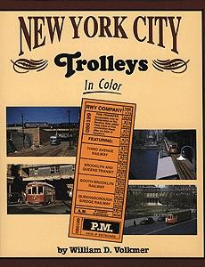 Morning Sun Books 1080 All Scale Book -- New York City Trolleys in Color