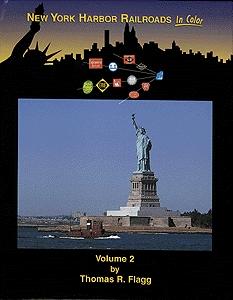 Morning Sun Books 1082 All Scale Book -- New York Harbor Railroads In Color: Volume 2
