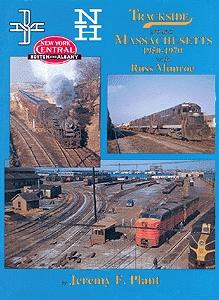 Morning Sun Books 1116 All Scale Book -- Trackside Around Massachusetts 1950-1970