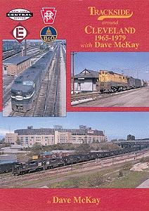 Morning Sun Books 1143 All Scale Trackside Series Book -- Around Cleveland 1965-1979